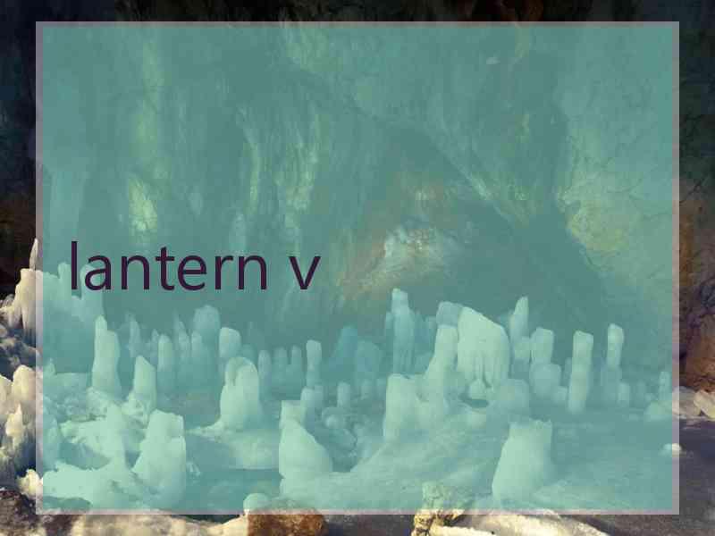 lantern v