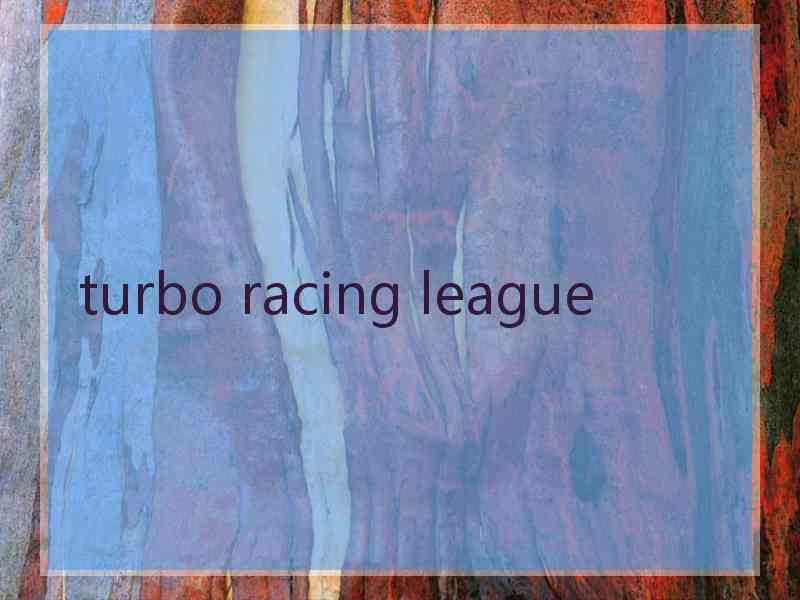 turbo racing league