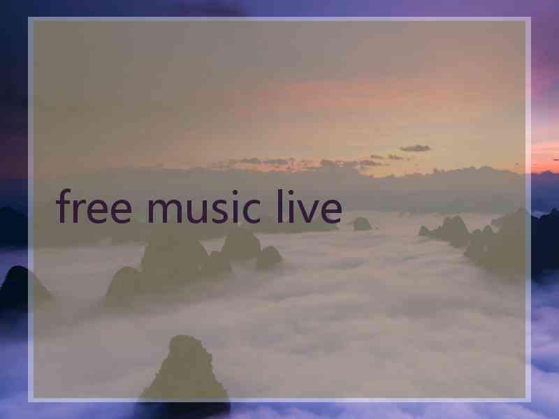 free music live