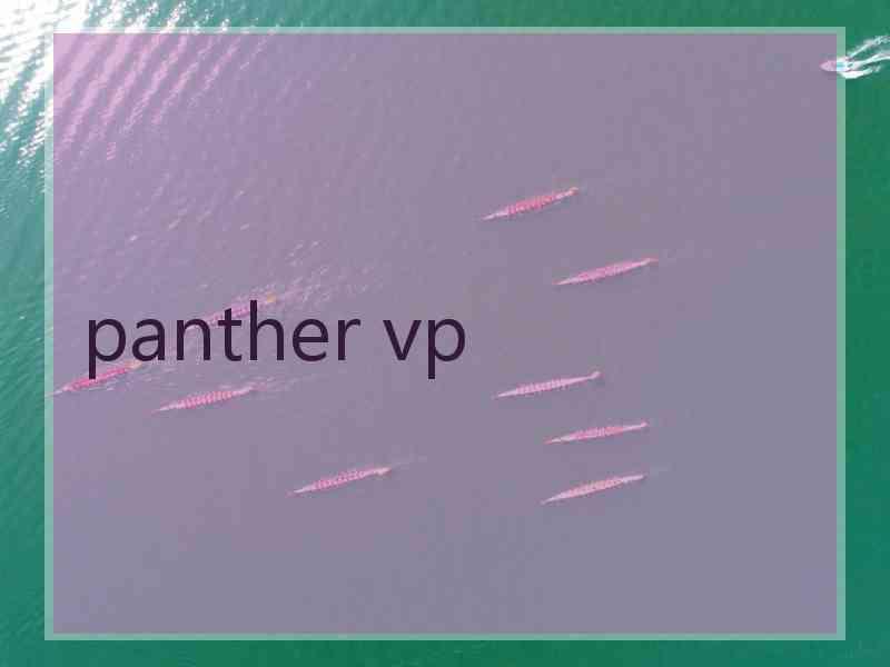 panther vp