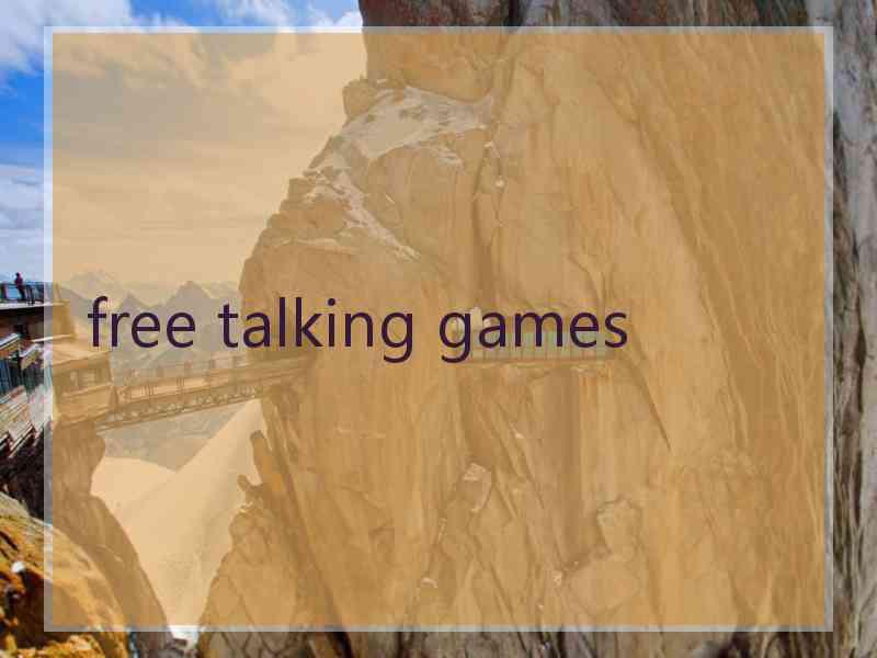 free talking games